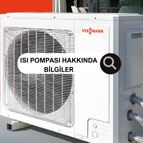 ISI POMPASI HAKKINDA BİLİNMESİ GEREKENLER